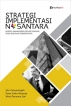 Strategi Implementasi Nusantara: Model Manajemen Pengetahuan Pada Instansi Pemerintah